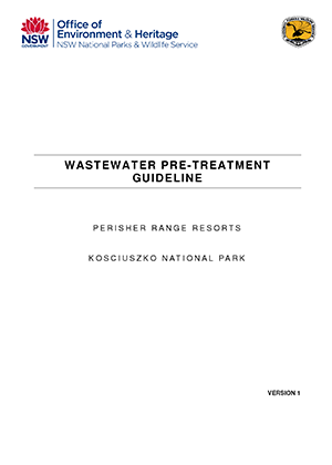 Wastewater Pre-Treatment Guideline: Perisher Range resorts, Kosciuszko National Park cover