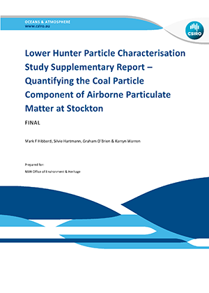 Cover of Lower Hunter Particle Characterisation Study Supplementary REport - Quantifying Coal particle components of airborne particulate matter in Stockton