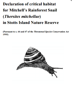 Declaration of critical habitat for Mitchell’s Rainforest Snail (Thersites mitchellae) in Stotts Island Nature Reserve