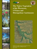 Native vegetation of the Woronora, O'Hares and Metropolitan Catchments
