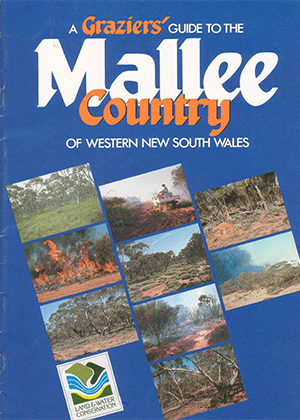 Cover of A grazier's guide to the Mallee country of western NSW