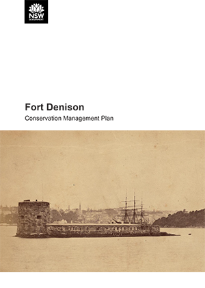 Fort Denison Conservation Management Plan