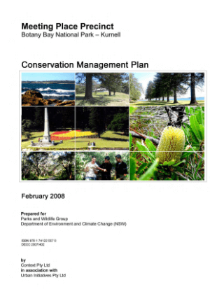 Meeting Place Precinct Botany Bay National Park, Kurnell: Conservation Management Plan