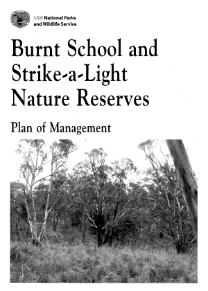 Burnt School and Strike-A-Light Nature Reserves Plan of Management