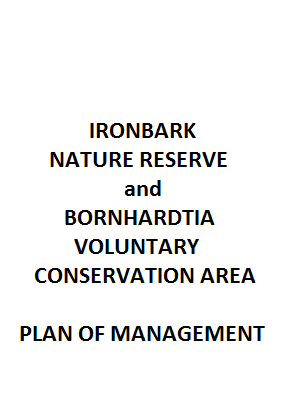 Ironbark Nature Reserve and Bornhardtia Voluntary Conservation Area Plan of Management