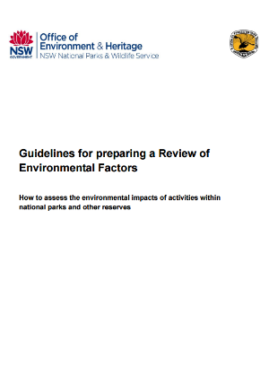 Guidelines for Preparing a Review of Environmental Factors How to assess the environmental impacts of activities within national parks and other reserves