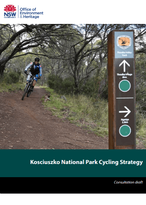 Kosciuszko National Park Cycling Strategy: Consultation draft