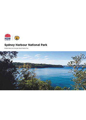 Sydney Harbour National Park Middle Head and Georges Head Master Plan