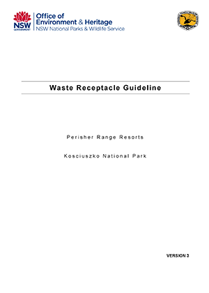 Waste Receptacle Guideline: Perisher Range Resorts, Kosciuszko National Park cover