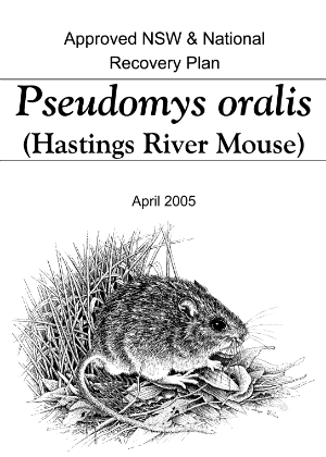 Approved NSW & National Recovery Plan Pseudomys oralis (Hastings River Mouse) cover.