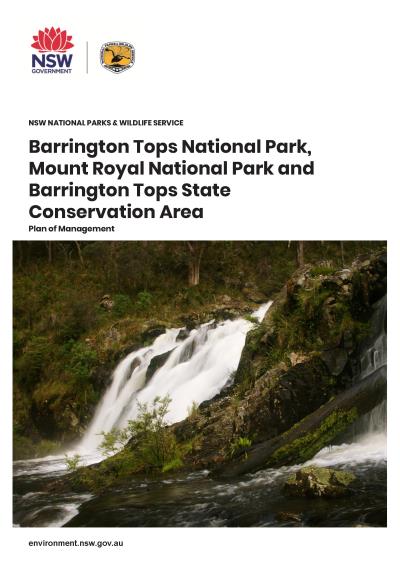 Barrington Tops National Park, Mount Royal National Park and Barrington Tops State Conservation Area Plan of Management 