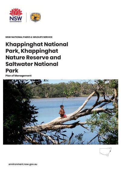 Khappinghat National Park, Khappinghat Nature Reserve and Saltwater National Park Plan of Management