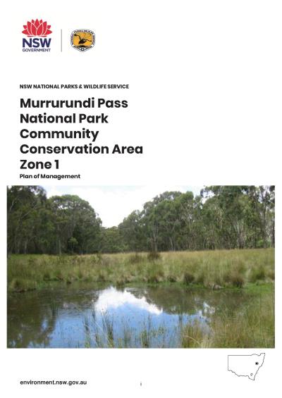Murrurundi Pass National Park Community Conservation Area Zone 1 Plan of Management