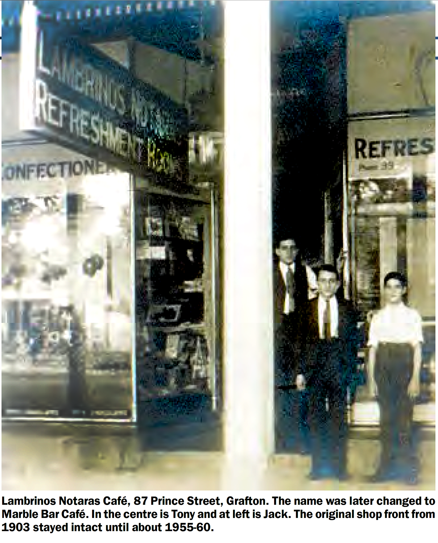 Black and white photograph of three men standing in front of the Lambrinos Notaras Café shopfront. Tony Notaras stands in the center, wearing a white shirt, dark tie, and a full suit. To the left is Jack Notaras, dressed in a white shirt, dark tie, and a dark vest with matching trousers. The third man, standing beside them, wears a white shirt. All three pose in front of the café entrance, with signage above indicating the name of the establishment.