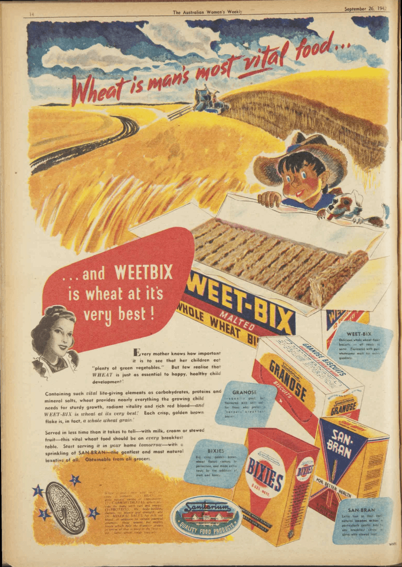 Advertisement for Weet-Bix featuring a colorful illustration of a wheat field with a farmer harvesting in the background. In the foreground is a large open box of Weet-Bix cereal, with a young boy wearing a hat peeking over its edge. The headline reads 'Wheat is man's most vital food...' followed by '...and WEETBIX is wheat at its very best!' Smaller boxes of Granose and San-Bran cereals are also shown, with promotional text highlighting  nutritional benefits and quality.